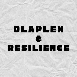 OLAPLEX and Resilience